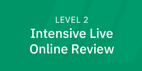 2025 L2 Intensive Live Online Review
